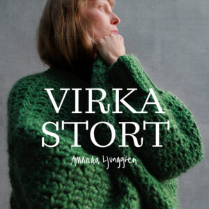 Virka stort